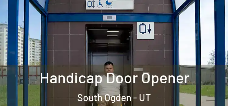 Handicap Door Opener South Ogden - UT