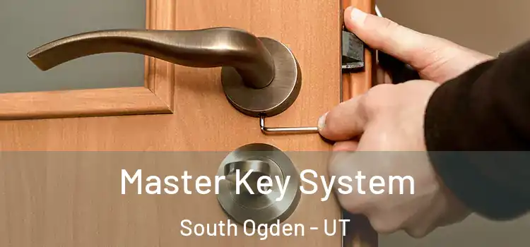 Master Key System South Ogden - UT
