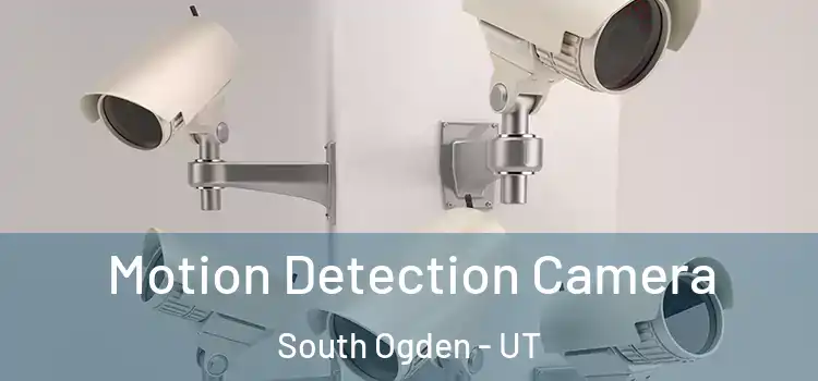  Motion Detection Camera South Ogden - UT