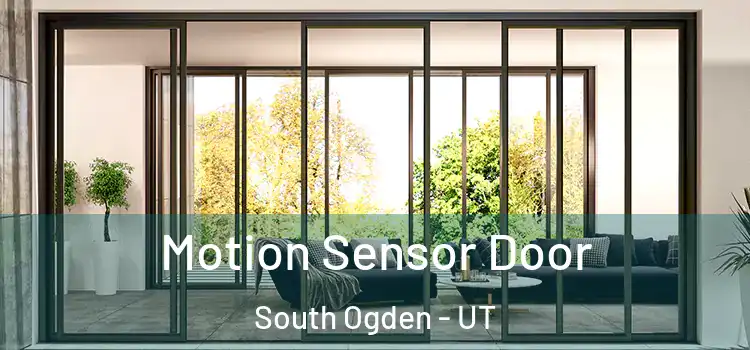 Motion Sensor Door South Ogden - UT