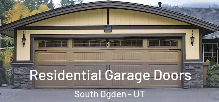  Residential Garage Doors South Ogden - UT