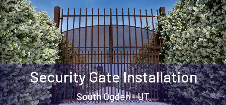 Security Gate Installation South Ogden - UT