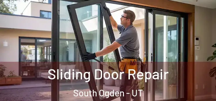 Sliding Door Repair South Ogden - UT
