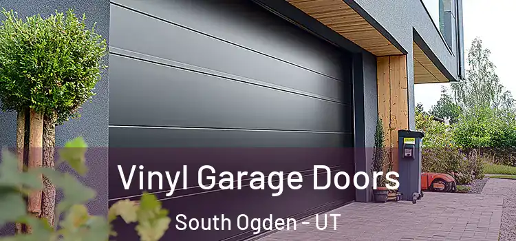  Vinyl Garage Doors South Ogden - UT
